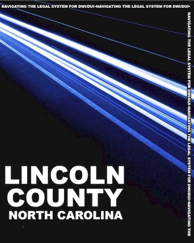 Lincoln - Navigating the DWI DUI Legal System Book