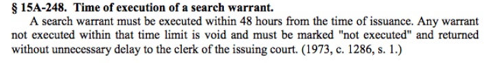 Time Limit for Search Warrant in NC