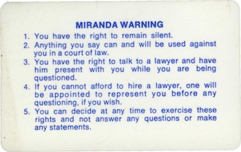 THEY DIDN'T READ ME MIRANDA. DOES THAT MEAN MY CASE GETS DISMISSED?